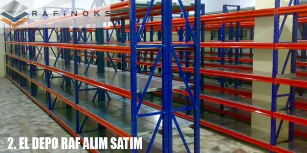 2. El Depo Raf Alım Satım