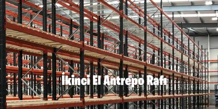 İkinci El Antrepo Rafı
