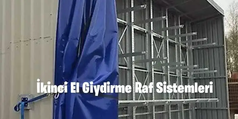 İkinci El Giydirme Raf Sistemleri