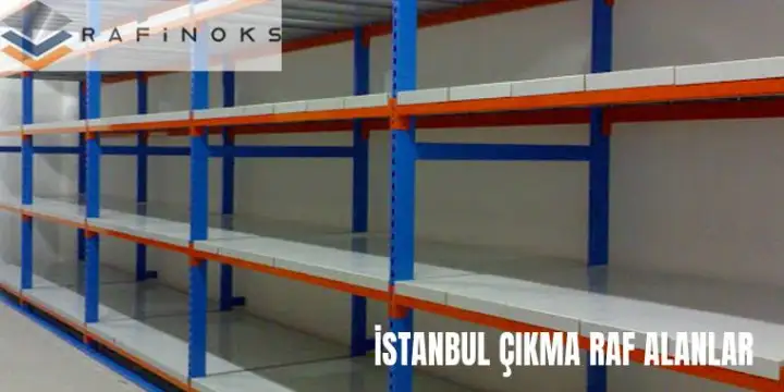 İstanbul çıkma raf alanlar