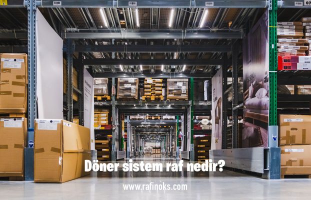 Döner sistem raf nedir?