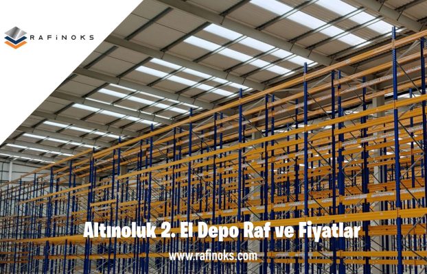 Altınoluk 2. El Depo Raf ve Fiyatlar