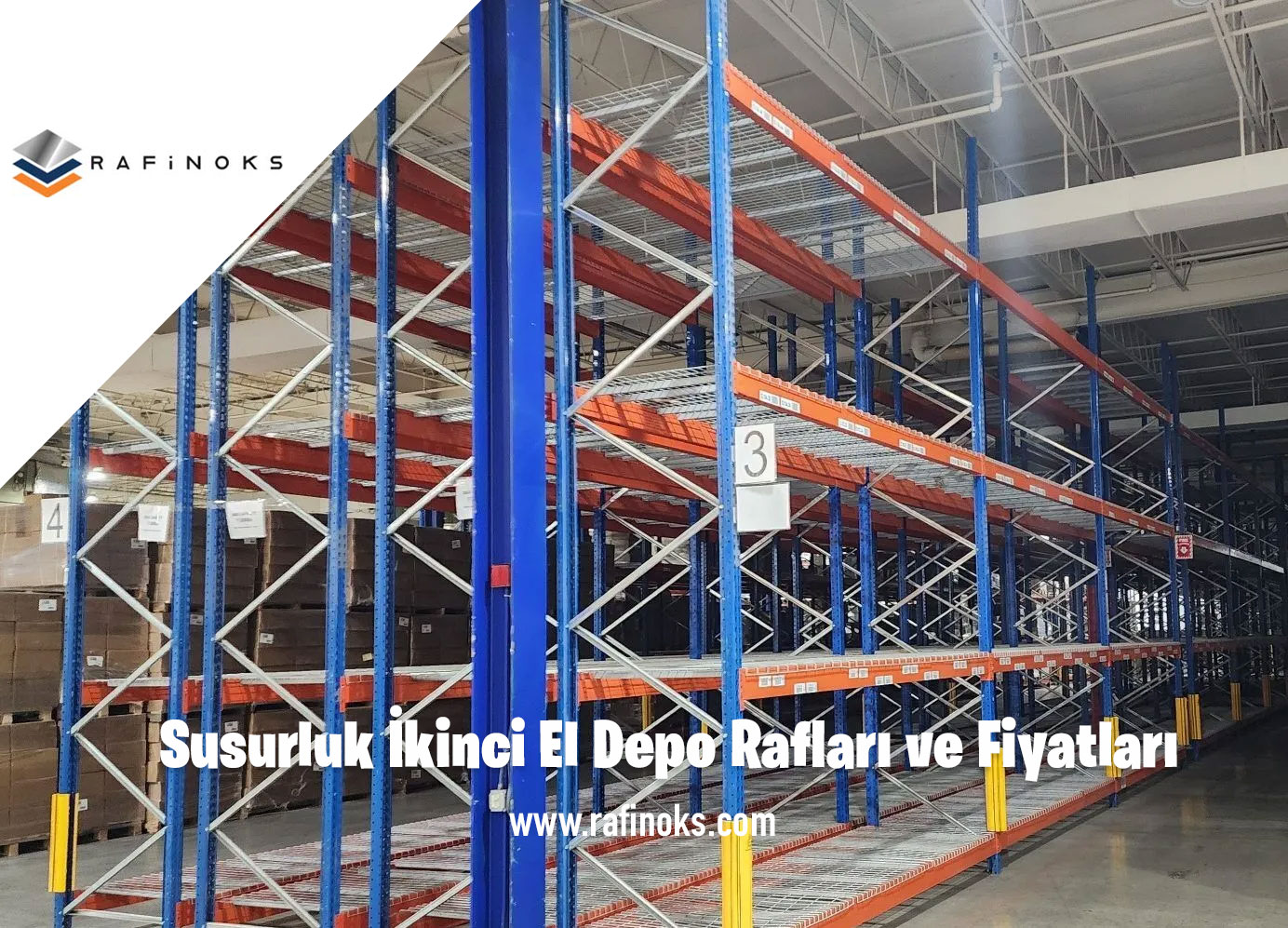 Susurluk İkinci El Depo Rafları ve Fiyatları